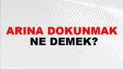 Arına Dokunmak