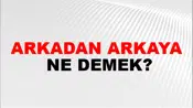 Arkadan Arkaya