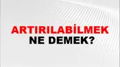 Artırılabilmek