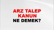 Arz Talep Kanunu