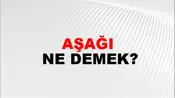 Aşağı