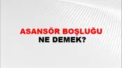 Asansör Boşluğu