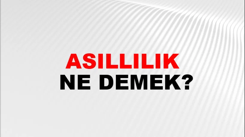 Asıllılık Asıllılık