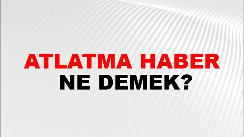 Atlatma Haber Atlatma Haber
