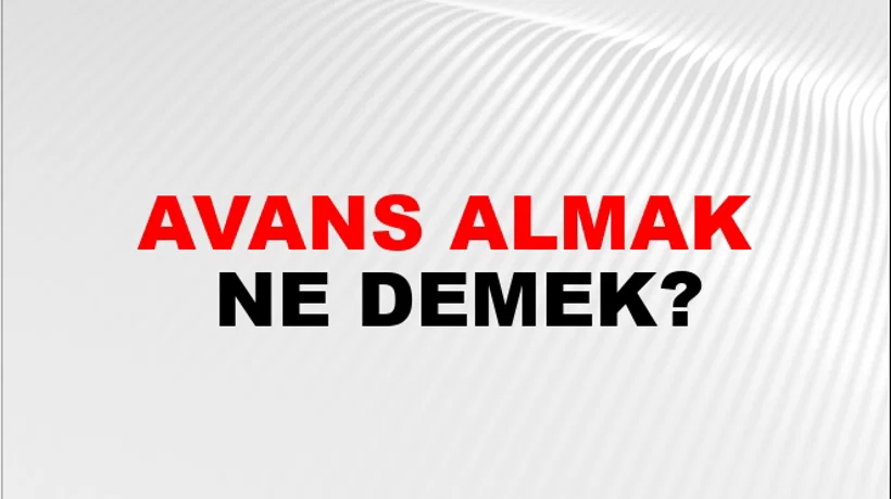 Avans Almak Avans Almak