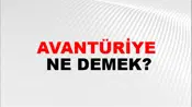 Avantüriye