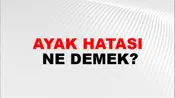 Ayak Hatası