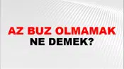 Az Buz Olmamak