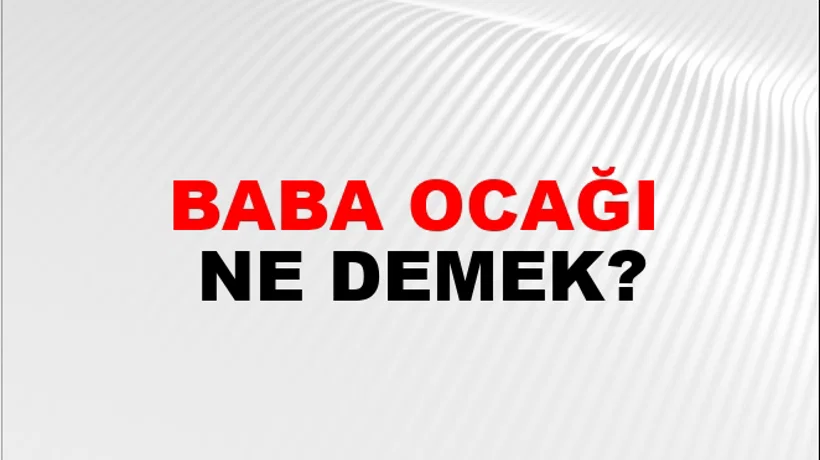 Baba Ocağı Baba Ocağı
