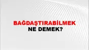 Bağdaştırabilmek