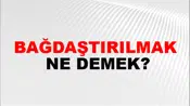 Bağdaştırılmak