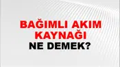 Bağımlı Akım Kaynağı
