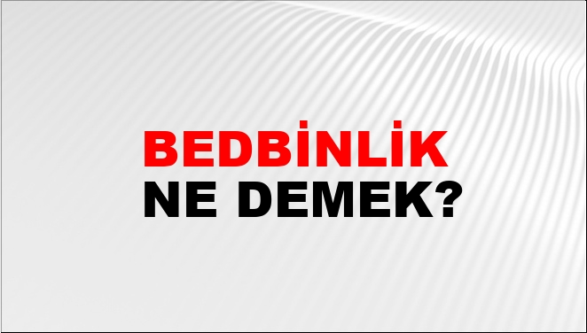 Bedbinlik