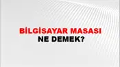 Bilgisayar Masası