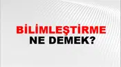 Bilimleştirme