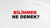 Bilinmek
