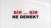 Bir ... Bir (Veya bir de)