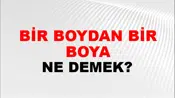 Bir Boydan Bir Boya