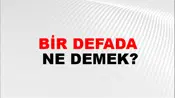 Bir Defada