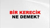 Bir Kerecik