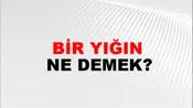 Bir Yığın