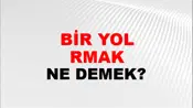 Bir Yol Tutturmak