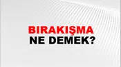 Bırakışma