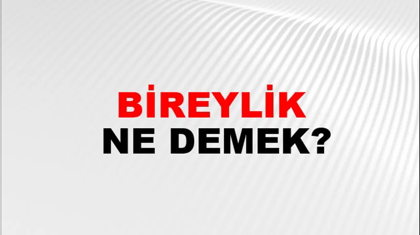 Bireylik Bireylik