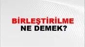 Birleştirilme