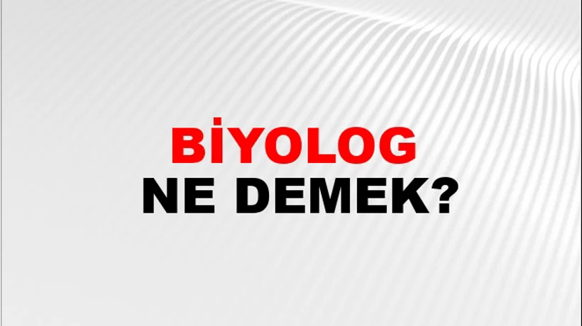 Biyolog Biyolog