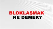 Bloklaşmak