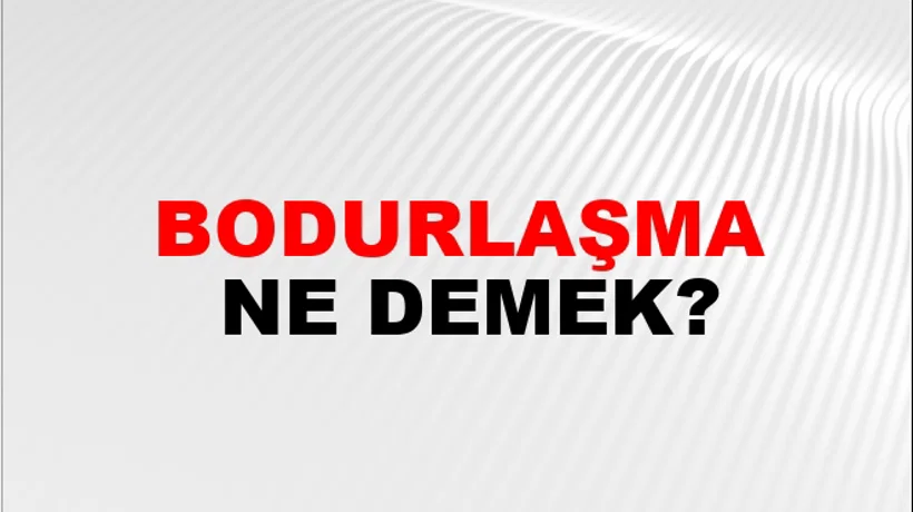 Bodurlaşma Bodurlaşma