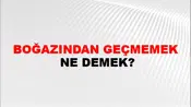 Boğazından Geçmemek