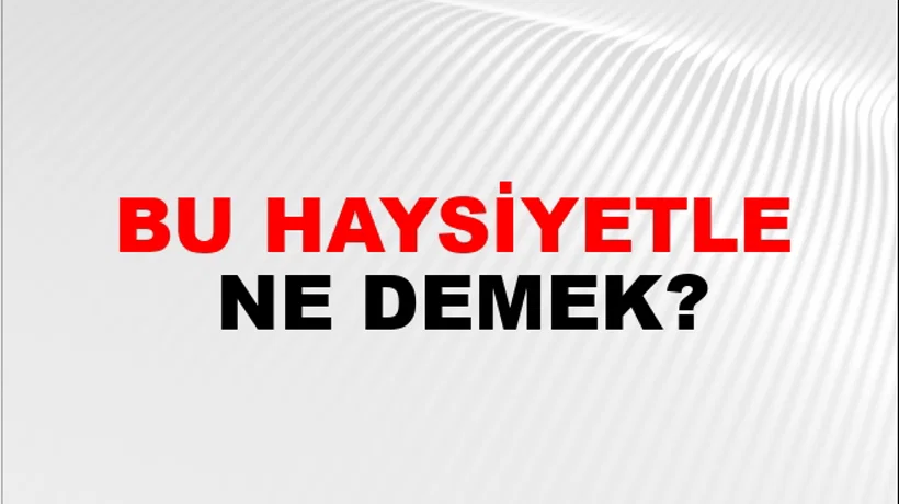 Bu Haysiyetle Bu Haysiyetle