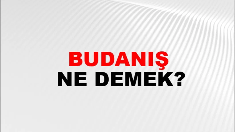 Budanış Budanış
