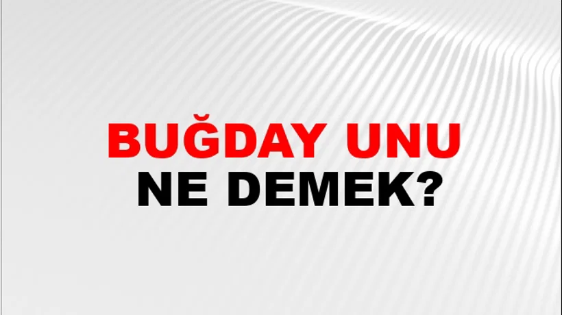 Buğday Unu Buğday Unu