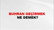 Buhran Geçirmek