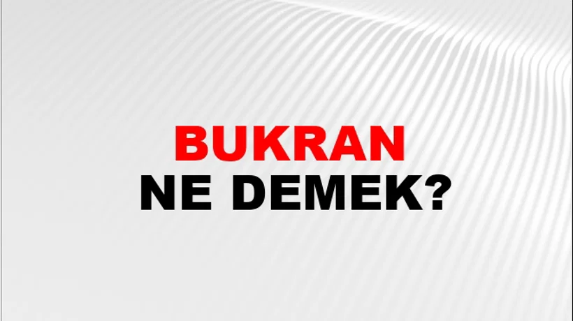 Bukran Bukran