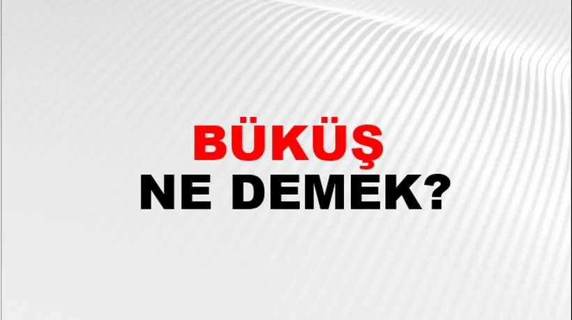 Büküş Büküş