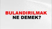 Bulandırılmak