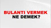 Bulantı Vermek