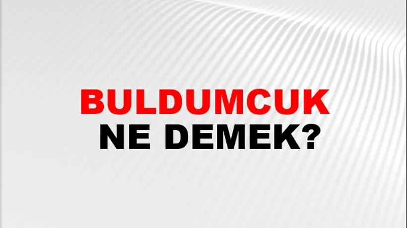 Buldumcuk Buldumcuk
