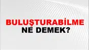 Buluşturabilme