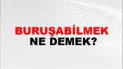 Buruşabilmek