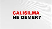 Çalışılma