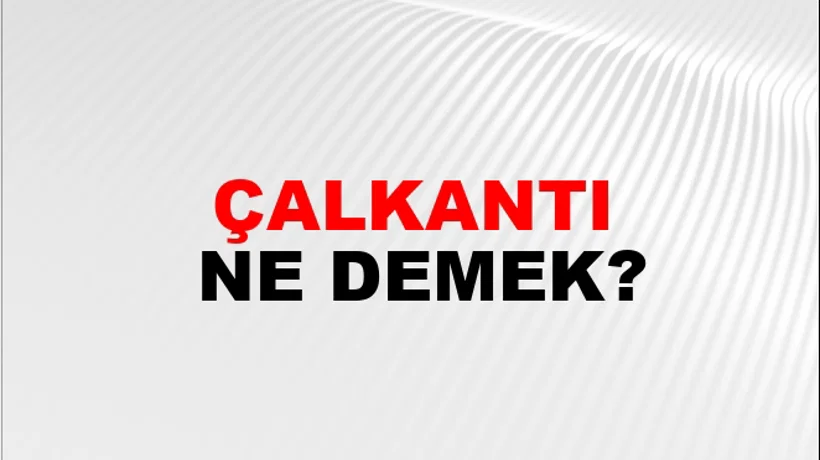 Çalkantı Çalkantı