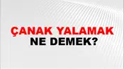 Çanak Yalamak