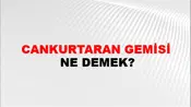 Cankurtaran Gemisi