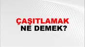 Çaşıtlamak