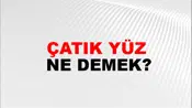 Çatık Yüz